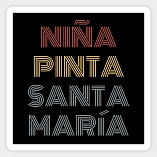 "Niña & Pinta & Santa Maria" Columbus Ships Magnet